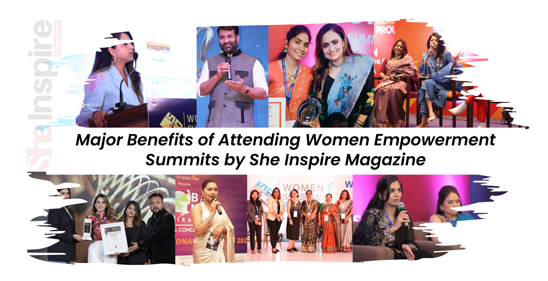 Major Benefits of Attending Women Empowerment Summits by She Inspire Magazine